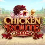 Chicken Route: Ro-co-co game banner